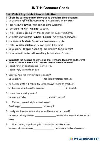 Wider World 3 - Unit 1 - ing and infinitive form of the verbs