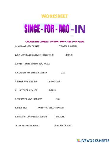 Use of since-for-in- ago