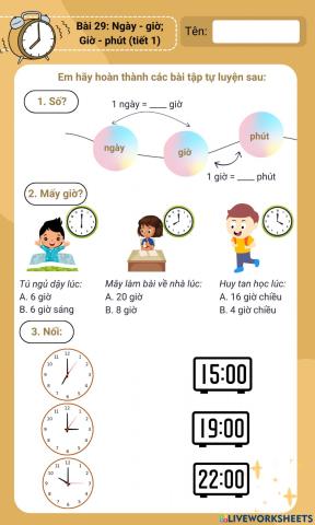 Bài 29: Ngày - giờ- Giờ - phút (Tiết 1)