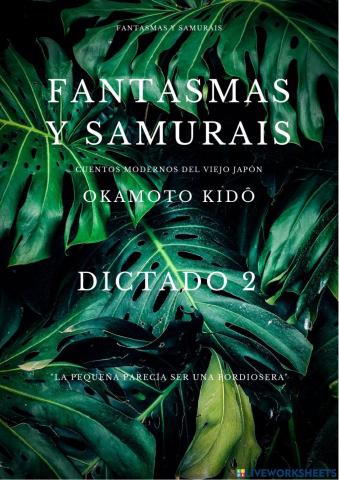 Fantasmas y samuráis - Dictado 2