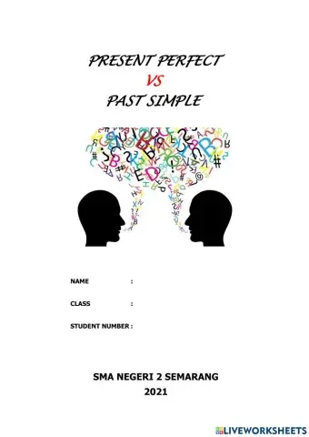 Present Perfect and Past Simple