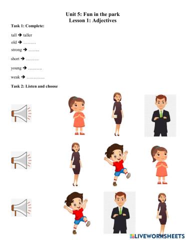 Unit 5: Fun in the park Lesson 1: Adjectives