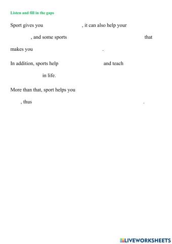 Sport gives you physical health.