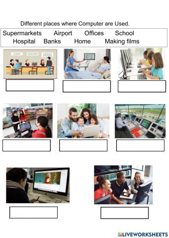 Different places where computer are used