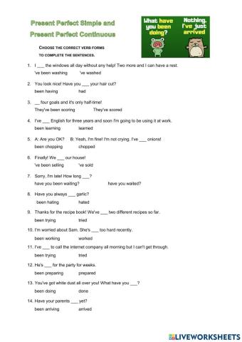 Present Perfect (simple and Continuous)