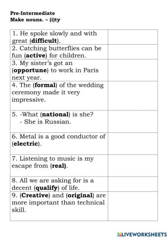 Pre-Intermediate Make nouns. – (i)ty