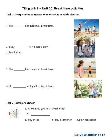Unit 10: Break time activities