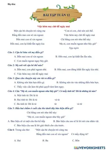 Việc hôm nay chớ để ngày mai