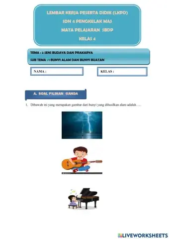 LKPD Kelas 1 Tema 2 Subtema1 SBDP Bunyi Alamdan Bunyi Buatan
