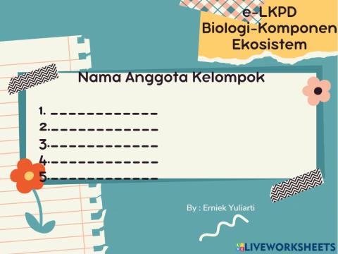 E-lkpd komponen ekosistem