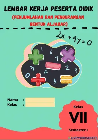 Penjumlahan dan Pengurangan Bentuk Aljabar