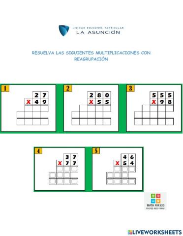 Multiplicaciones con reagrupacción con dos cifras