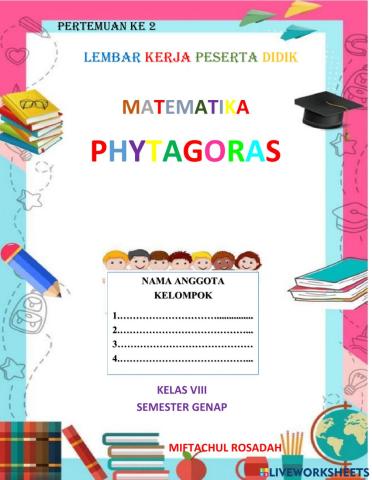 Memecahkan soal cerita kehidupan sehari-hari yang berhubungan dengan teorema phytagoras