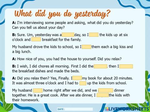 What did you do yesterday?