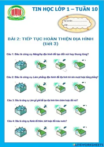 Tin học lớp 1-Bài 2-Tiếp tục hoàn thiện địa hình (tiết 3)