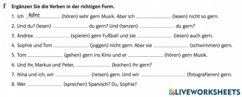 Bitte ergänzen Sie die Verben  in der richtigen Form