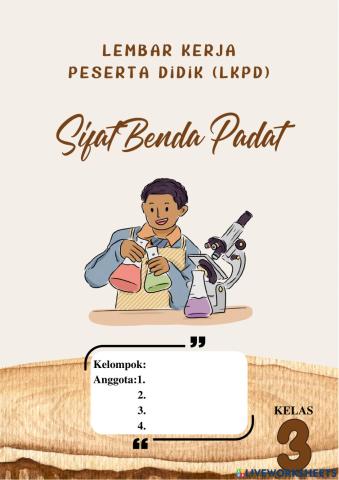 Lkpd bahasa indonesia sifat benda padat