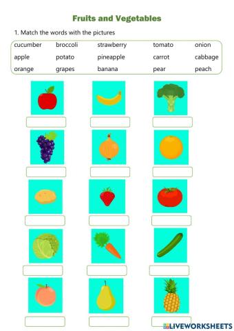 Fruits and vegetables