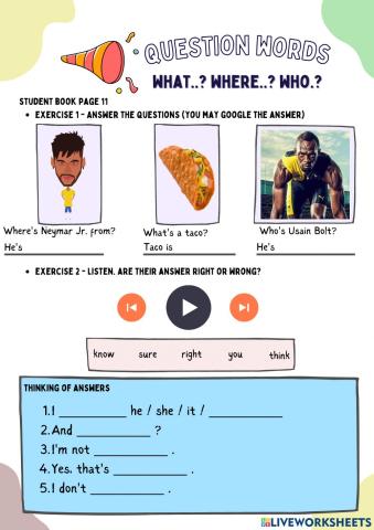 Question Word (Student Book page 11)