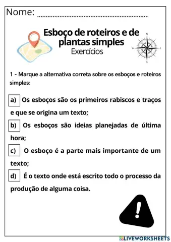 Esboço de roteiros e de plantas simples