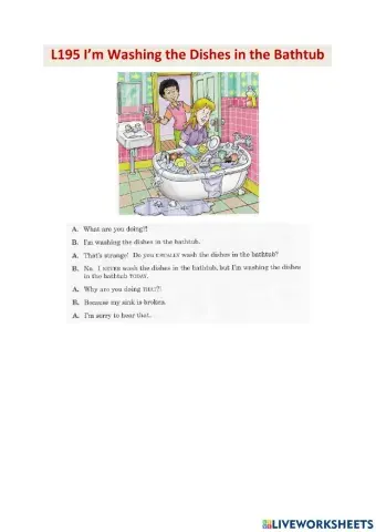 L195 I am Washing The Dishes In The Bathtub