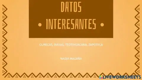 Datos interesantes olmeca maya toetihucanos zapotecos