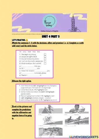 Will- be going to - first conditional