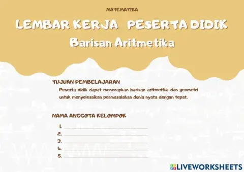 LKPD Barisan Aritmatika Kelompok 1 dan 3