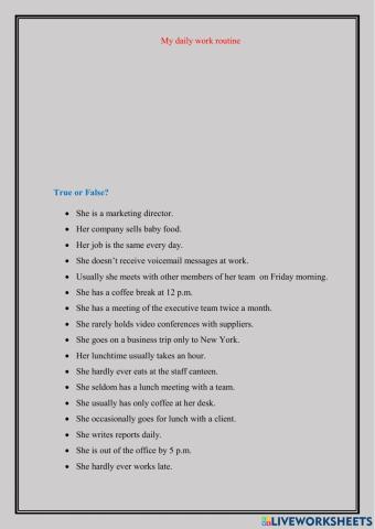 A typical work routine