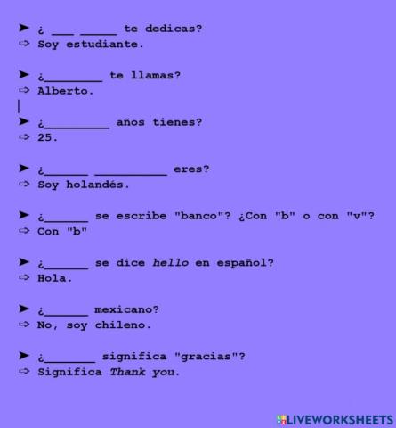 A1 Completa las preguntas con las palabras correctas