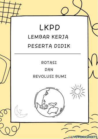 LKPD Rotasi dan Revolusi Bumi