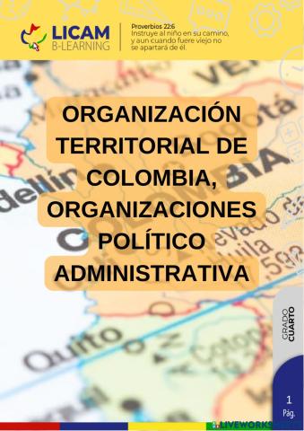 Organización territorial de colombia, organizaciones político administrativa