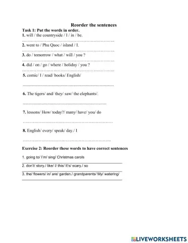 Reorder the sentences