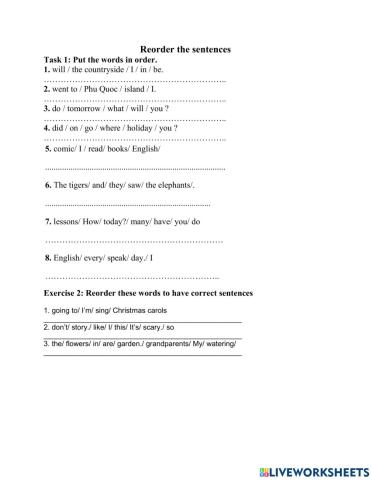 Reorder the sentences