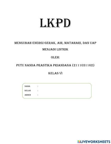Meengubah energi air, surya, gerak, dan uap menjadi listrik