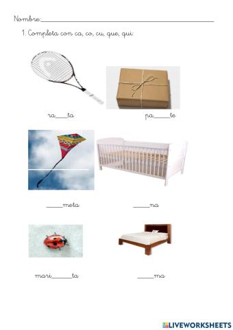 Ca, co, cu, que, qui