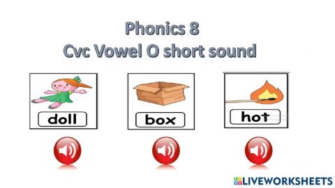 Cvc vowel o short sound