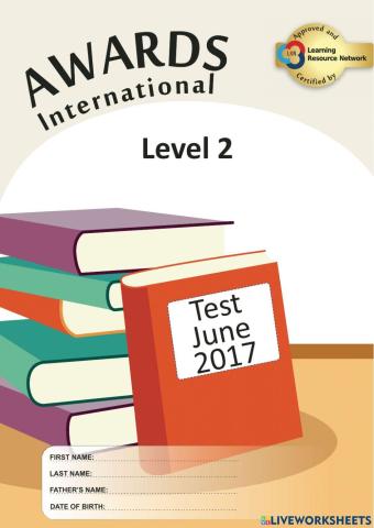 AWARDS LEVEL 2 TEST JUNE 2017