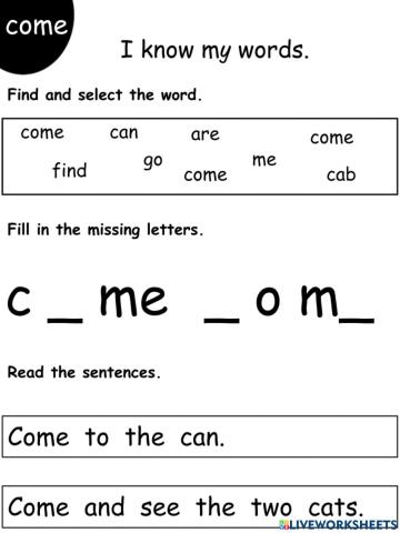 Sight word come