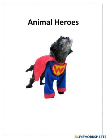 Animal Heroes