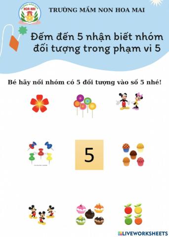 Đếm đến 5 nhận biết nhóm đối tượng trong phạm vi 5