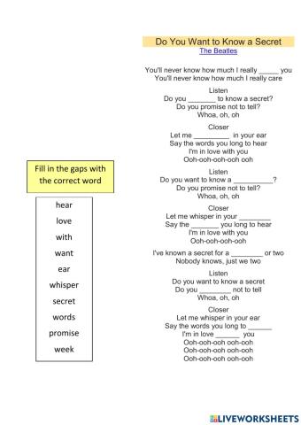 DO TOU WANT TO KNOW A SECRET (The Beatles) Fill in the gaps