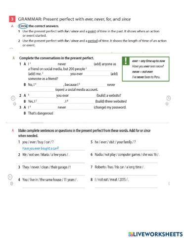 present perfect, Since, for, already, and yet
