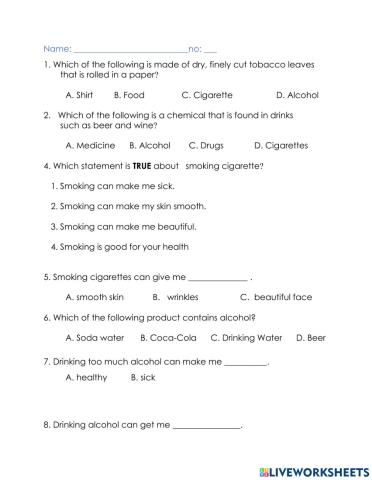 Cigarettes and  Alcohol