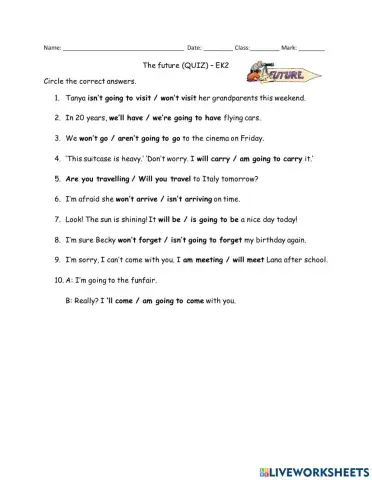 A2 - The futute (will, be ging to, present continuous)