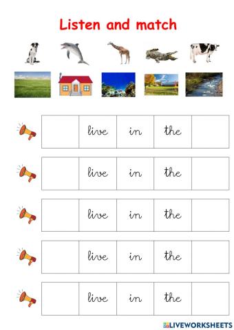 Listen and match animals and habitats 3