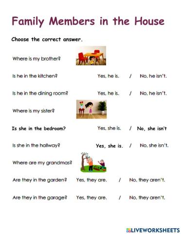 Family members in the house