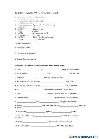 Review: Pres. Simple, Pres. Cont, Past Simple, Used to, Get used to, Be used to
