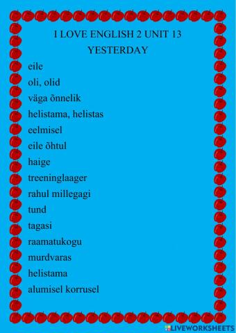 I LOVE ENGLISH 2 Unit 13 Yesterday