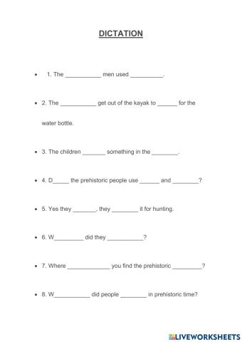 Dictation prehistory fill the gaps